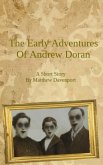 The Early Adventures of Andrew Doran (eBook, ePUB)