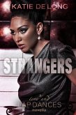 Strangers (Love and Lapdances, #5) (eBook, ePUB)