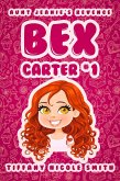 Bex Carter 1: Aunt Jeanie's Revenge (The Bex Carter Series) (eBook, ePUB)