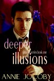 Deeper Illusions (eBook, ePUB)