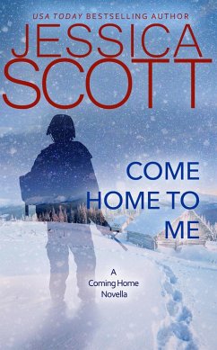 Come Home To Me (Coming Home, #5) (eBook, ePUB) - Scott, Jessica