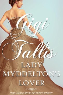 Cover Lady Myddelton's Lover (The Aysgarths of Fleet Street) (eBook, ePUB)