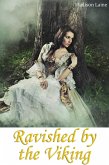 Ravished by the Viking (Viking Erotica) (eBook, ePUB) Ravished by the Viking (Viking Erotica) (eBook, ePUB)