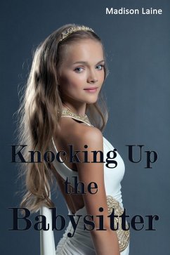 Cover Knocking Up the Babysitter (eBook, ePUB)