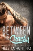 Between the Cracks (A Novella in the Clipped Wings Series) (eBook, ePUB) Between the Cracks (A Novella in the Clipped Wings Series) (eBook, ePUB)