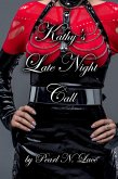 Kathy's Late Night Call (Sissy stories, #43) (eBook, ePUB)