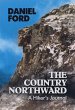 The Country Northward: A Hiker's... - Bild 1