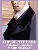 The Uppity Earl - A Regency Romance (eBook, ePUB)