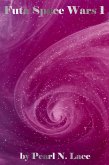 Futa Space Wars 1 (Futa Stories, #10) (eBook, ePUB)