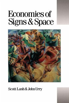 Economies of Signs and Space (eBook, PDF) - Lash, Scott M; Urry, John