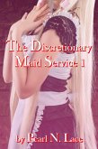 The Discretionary Maid Service 1 (Sissy stories, #12) (eBook, ePUB)