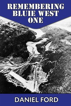 Remembering Bluie West One: The Arctic Airfield That Helped Win the Second World War (eBook, ePUB) - Ford, Daniel