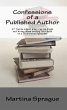 Confessions of a Published Author: 47... - Bild 1