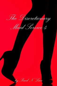 Cover The Discretionary Maid Service 4 (Sissy stories, #15) (eBook, ePUB)