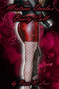 Cover Mistress Darla's Booty Call (Sissy stories, #22) (eBook, ePUB)