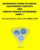 Reference Guide To Useful Electronic Circuits And Circuit Design Techniques - Part 1 (eBook, ePUB)