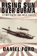 Rising Sun Over Burma: Flying Tigers... - Bild 1