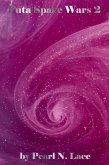 Futa Space Wars 2 (Futa Stories, #11) (eBook, ePUB) Futa Space Wars 2 (Futa Stories, #11) (eBook, ePUB)