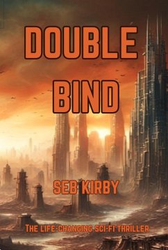 Double Bind (Raymond Bridges, #1) (eBook, ePUB) - Kirby, Seb