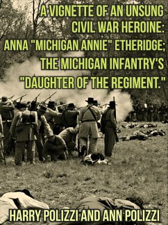 A Vignette Of An Unsung Civil War Heroine: Anna 