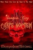 Carpe Noctem (Sanguis City, #2) (eBook, ePUB)