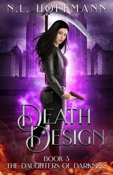 Death Design (The Daughters of Darkness, #3) (eBook, ePUB) Death Design (The Daughters of Darkness, #3) (eBook, ePUB)