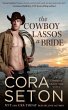 The Cowboy Lassos a Bride (Cowboys of... - Bild 1