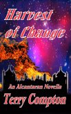 Harvest of Change (The Alcantarans, #8) (eBook, ePUB)