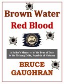 Brown Water - Red Blood (eBook, ePUB)