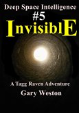 Deep Space Intelligence : Invisible (eBook, ePUB)