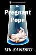 The Pregnant Pope (TIO, #1) (eBook,... - Bild 1