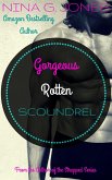 Gorgeous Rotten Scoundrel (eBook, ePUB)