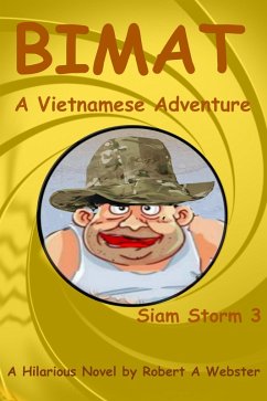 Cover Bimat - A Vietnamese Adventure (Siam Storm, #3) (eBook, ePUB)