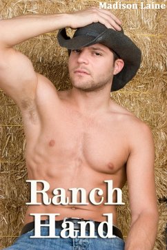 Cover Ranch Hand (First Time Gay Erotica) (eBook, ePUB)