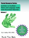 Activities to Facilitate Motor, Sensory and Language Skills (Parent Resource Series, #2) (eBook, ePUB)