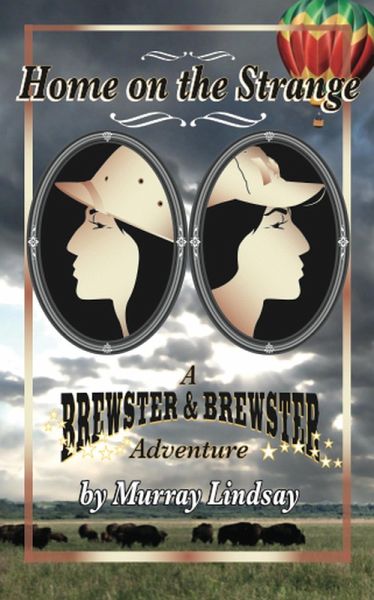 Home on the Strange_A Brewster and Brewster Adventure (eBook, ePUB)