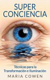Super Conciencia (eBook, ePUB)