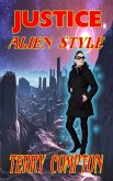Justice Alien Style (The Alcantarans, #10) (eBook, ePUB)