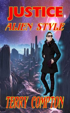Justice Alien Style (The Alcantarans, #10) (eBook, ePUB) Cover Justice Alien Style (The Alcantarans, #10) (eBook, ePUB)