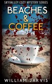 Beaches & Coffee #2 (Skyvalley Cozy Mystery Series) (eBook, ePUB)