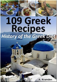 Cover 109 Greek Recipes: History of the Greek Diet (eBook, ePUB)