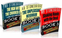 The First Three Rafe Velez Mysteries: The Man with the Crooked Eye, The Unpleasant Neighbor, Shaking Hands with the Devil (eBook, ePUB) - Stonebridge, Ab