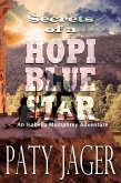 Secrets of a Hopi Blue Star (Isabella Mumphrey Adventure Series, #3) (eBook, ePUB)