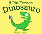 Il Più Feroce Dinosauro (eBook, ePUB)