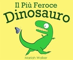 Cover Il Più Feroce Dinosauro (eBook, ePUB)