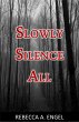 Slowly Silence All (eBook, ePUB) - Bild 1