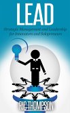 Lead: Strategic Management and Leadership for Innovators and Solopreneurs (eBook, ePUB)