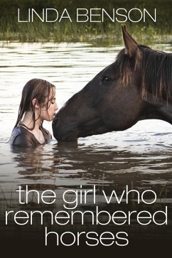 Cover The Girl Who Remembered Horses (eBook, ePUB)