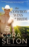 The Cowboy Wins a Bride (Cowboys of Chance Creek, #2) (eBook, ePUB)