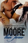 Moore than Forever (Needing Moore Series, #3) (eBook, ePUB)